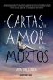 Cartas de Amor aos Mortos