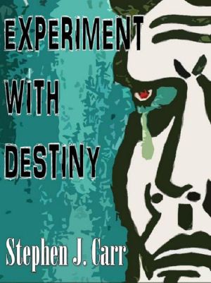 Experiment With Destiny