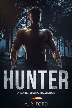 The Hunter (A Dark, Erotic Romance)