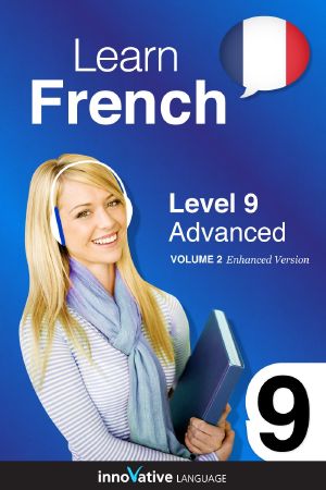 French Level 9 · Advanced · Volume 2