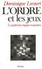 L'Ordre Et Les Jeux