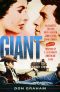 Giant · Elizabeth Taylor, Rock Hudson, James Dean, Edna Ferber, and the Making of a Legendary American Film