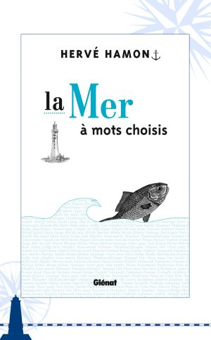 La Mer À Mots Choisis