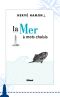 La Mer À Mots Choisis