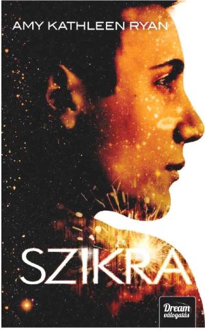 SF - Ryan - Ragyogás 2-Szikra