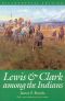 Lewis and Clark among the Indians (Lewis & Clark Expedition)