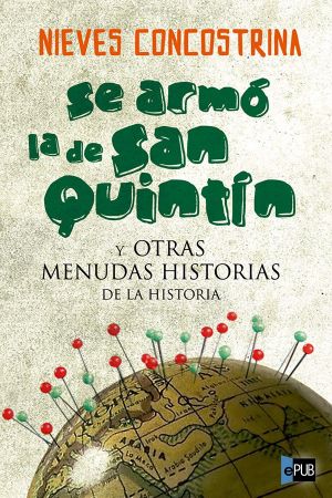 Se armó la de San Quintín