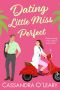 Dating Little Miss Perfect