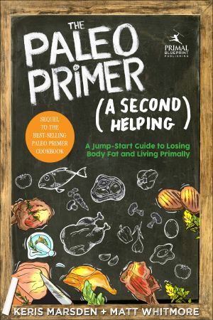 The Paleo Primer (A Second Helping)