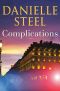 Complications, A Novel