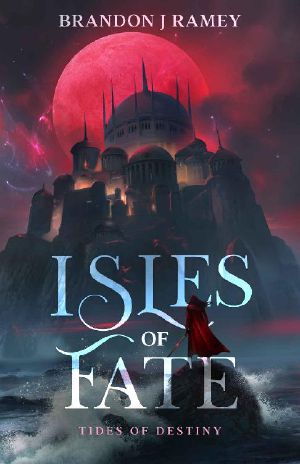 Isles of Fate · Tides of Destiny