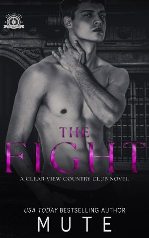 The Fight: A Forbidden Romance