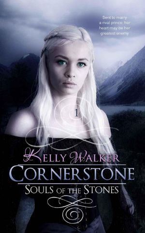 Cornerstone (Souls of the Stones Book 1)