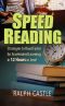 Speed Reading · Advanced Strategies to Read Faster for Accelerated Learning in 12 Hours or Less!