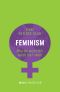 NoNonsense · Feminism · Why the World Still Needs the F-Word