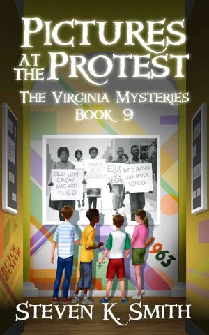 Pictures at the Protest: The Virginia Mysteries Book 9