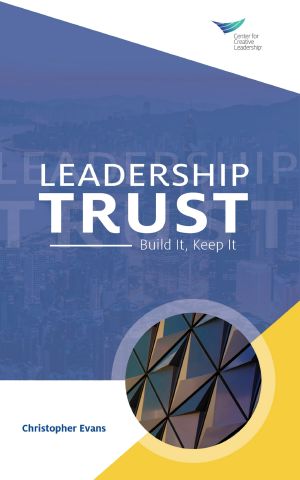 Leadership Trust · Build It, Keep It