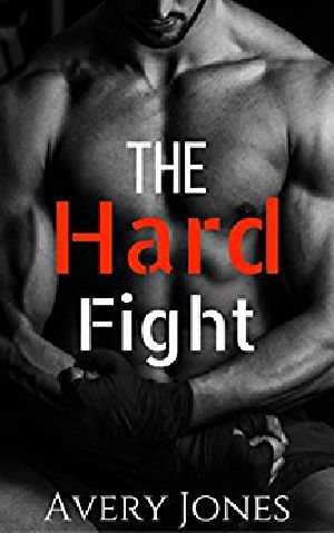 The Hard Fight · A MMA Fighter Romance