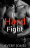 The Hard Fight · A MMA Fighter Romance