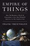 Empire of Things · How We Became a World of Consumers, from the Fifteenth Century to the Twenty-First