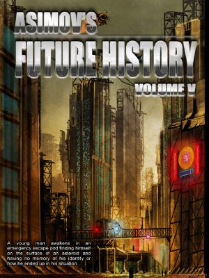 Asimov's Future History v. 05