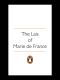 The Lais of Marie De France · With Two Further Lais in the Original Old French (Penguin Classics)