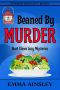 Beaned By Murder (Hart Times Cozy Mysteries Book 8)