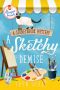 A Sketchy Demise (A Stoneybrook Mystery Book 8)