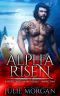 Alpha Risen (Rise of the Alpha Book 2)