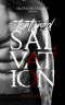 Tortured Salvation: A Dark Contemporary Romance (Salvation Trilogy Book 2)