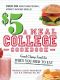 The $5 A Meal College Cookbook · Good Cheap Food for When You Need to Eat