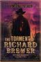 The Torment of Richard Brewer · Untold Legends Volume Two