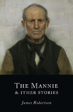 The Mannie and Ither Stories