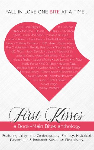 First Kisses · A Book+Main Bites Anthology