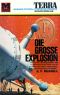 TTB 101 · Die große Explosion