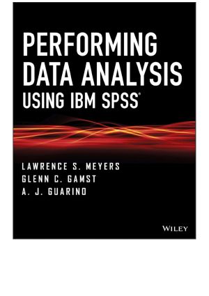 Performing Data Analysis Using IBM SPSS