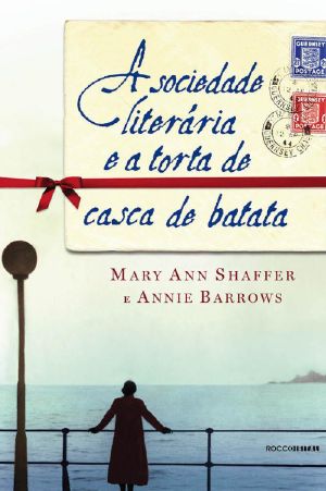 A Sociedade Literária E a Torta De Casca De Batata