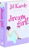 Dreamgirl !