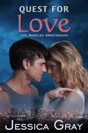 Quest for Love · Los Angeles Armstrongs 1 (The Armstrongs Book 7)