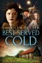 Best Served Cold (Bootleggers' Chronicles Book 3)