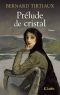 Prélude de cristal