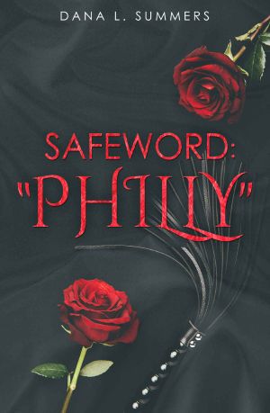 Safeword:"Philly"