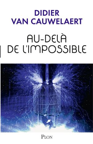 Au-Delà De L'Impossible