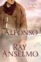 Alfonso: Romancing the Weavers, Book 2