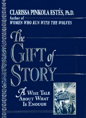 The Gift of Story