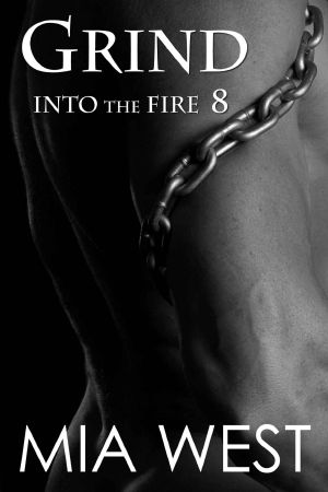 Grind (Into the Fire Book 8)