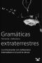 Gramáticas extraterrestres