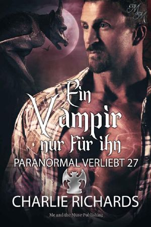 Ein Vampir nur für ihn (Paranormal verliebt 27) (German Edition)