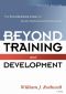 Beyond Training and Development, Second Edition