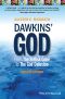 Dawkins' God · From the Selfish Gene to the God Delusion
